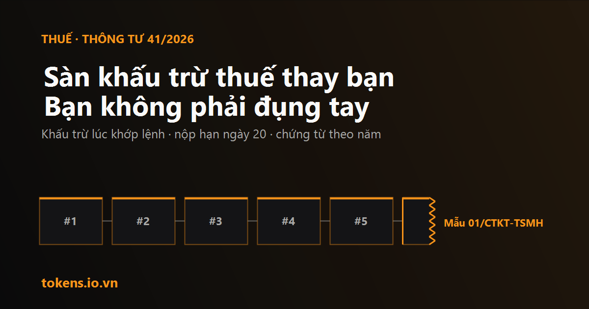 Bìa: Sàn khấu trừ thuế thay bạn: 0,1% rời ví lúc nào, đi đường nào, để lại giấy gì
